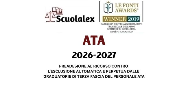 PREADESIONE AL RICORSO CONTRO L’ESCLUSIONE AUTOMATICA E PERPETUA DALLE GRADUATORIE DI TERZA FASCIA DEL PERSONALE ATA