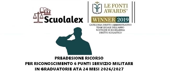 PREADESIONE RICORSO PER RICONOSCIMENTO 6 PUNTI SERVIZIO MILITARE IN GRADUATORIE ATA 24 MESI 2026/2027